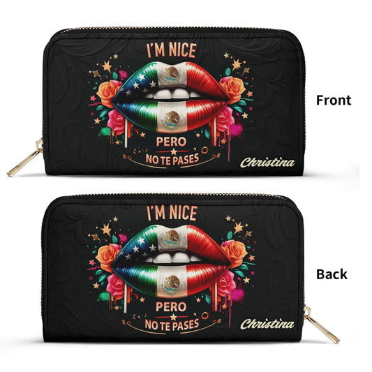 I'm Nice Pero no te Pases - Personalized Leather Clutch Purse MEX01C