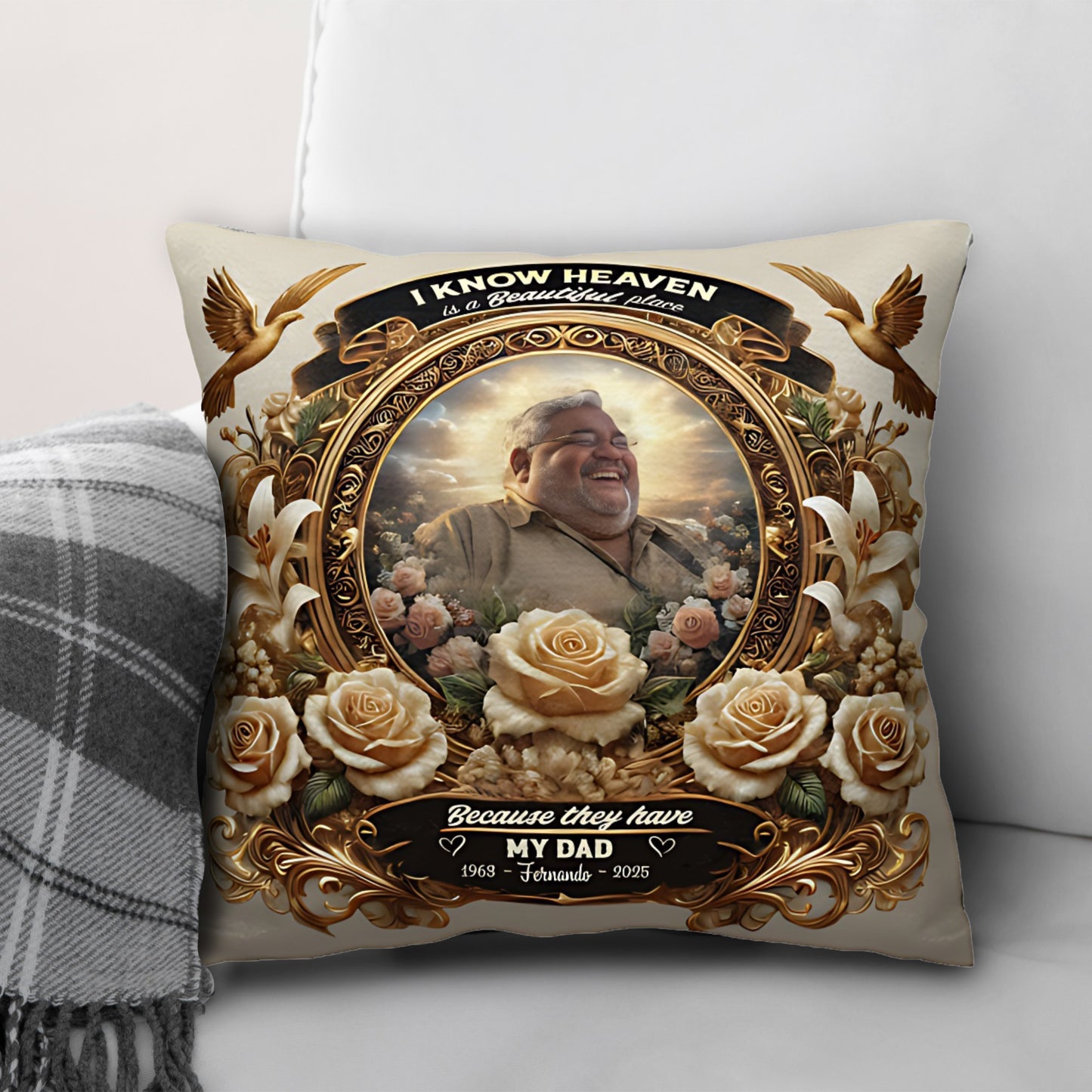 I know Heaven - Personalized Throw Pillow PL02