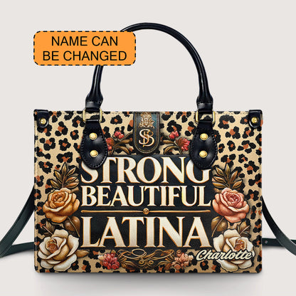 Strong Beautiful Latina - Personalized Leather Handbag - Customize Gift For Her LAT08