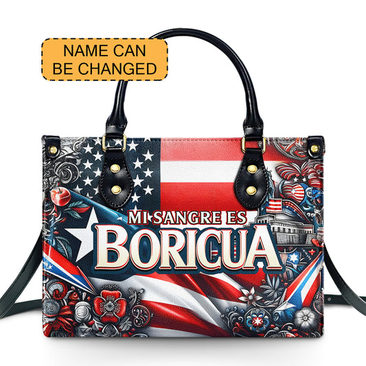 Mi sangre es Boricua - Personalized Leather Handbag - Customize Gift For Her BOR11