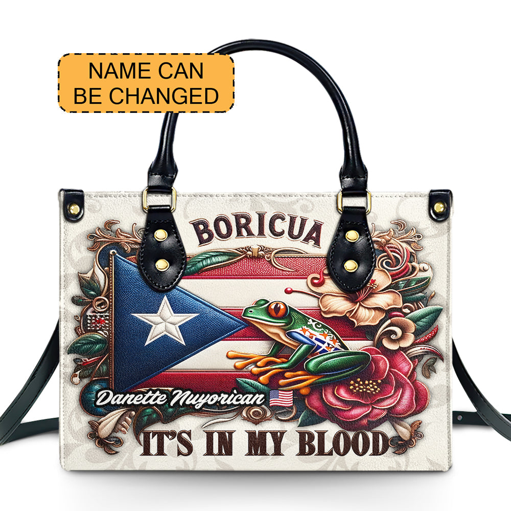 Boricua It's In My Blood - Personalized Leather Handbag - Customize Gift For Her BOR01