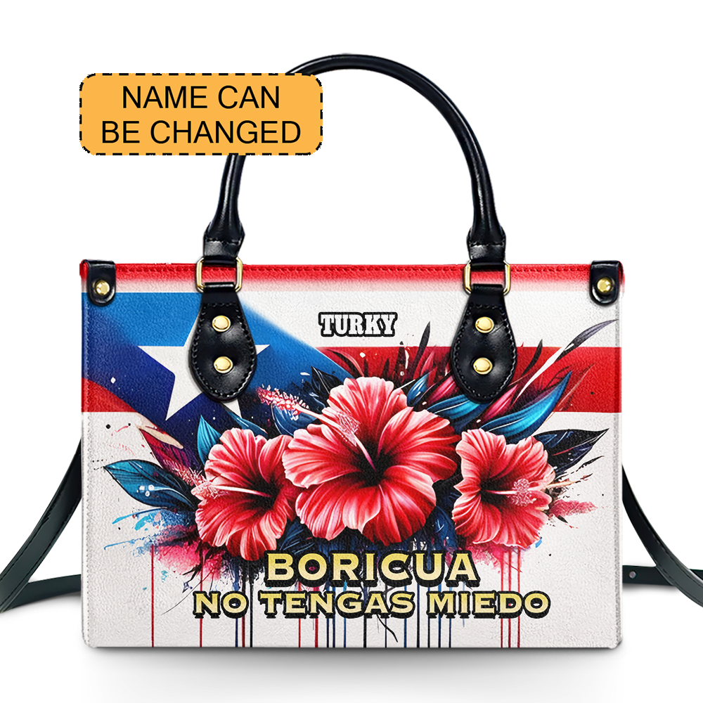 Boricua No Tengas Miedo - Personalized Leather Handbag - Customize Gift For Her BOR03