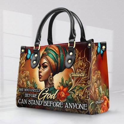 She who kneels before God can stand before anyone - Personalized Leather Handbag - Customize Gift For Her BLQ05