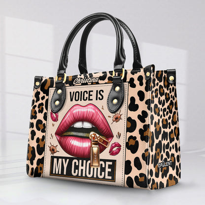 Voice is my choice - Personalized Leather Handbag - Customize Gift For Her LEO03