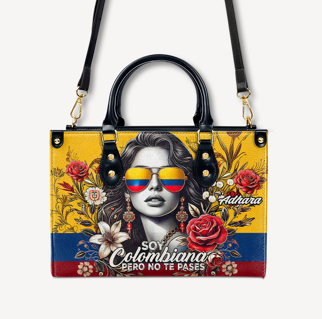 Soy Colombiana pero no te pases - Personalized Leather Handbag - Customize Gift For Her COL06