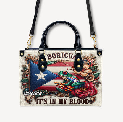 Boricua It's In My Blood - Personalized Leather Handbag - Customize Gift For Her BOR01 - OpulentPurse