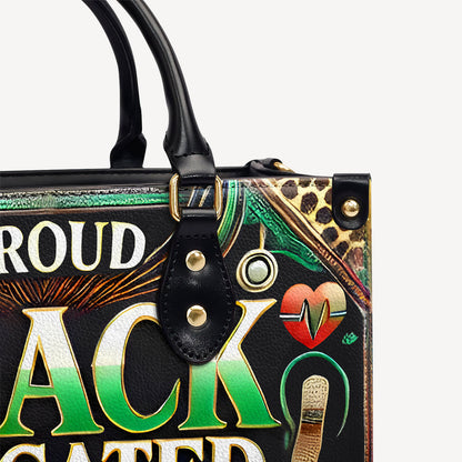 Proud Black Educated Nurse - Personalized Leather Handbag - Customize Gift For Her BLQ12