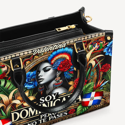 Soy Dominicana pero no te pases - Personalized Leather Handbag - Customize Gift For Her DOM06