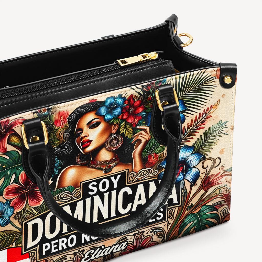 Soy Dominicana pero no te pases - Personalized Leather Handbag - Customize Gift For Her DOM05