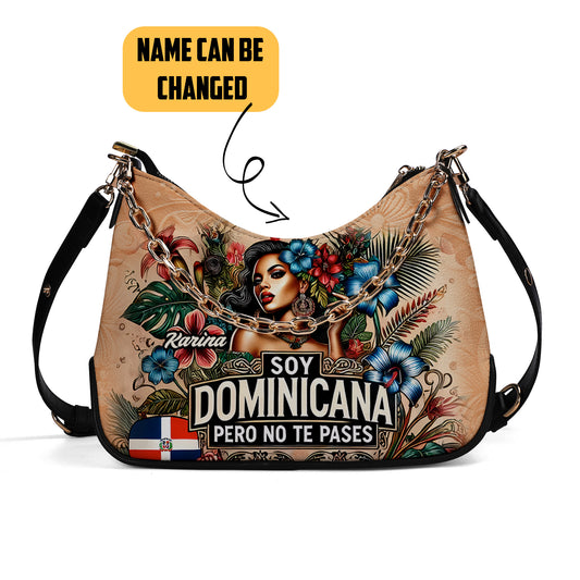 Soy Dominicana pero no te pases - Personalized Custom Chain Crossbody Handbag - DOM05S9