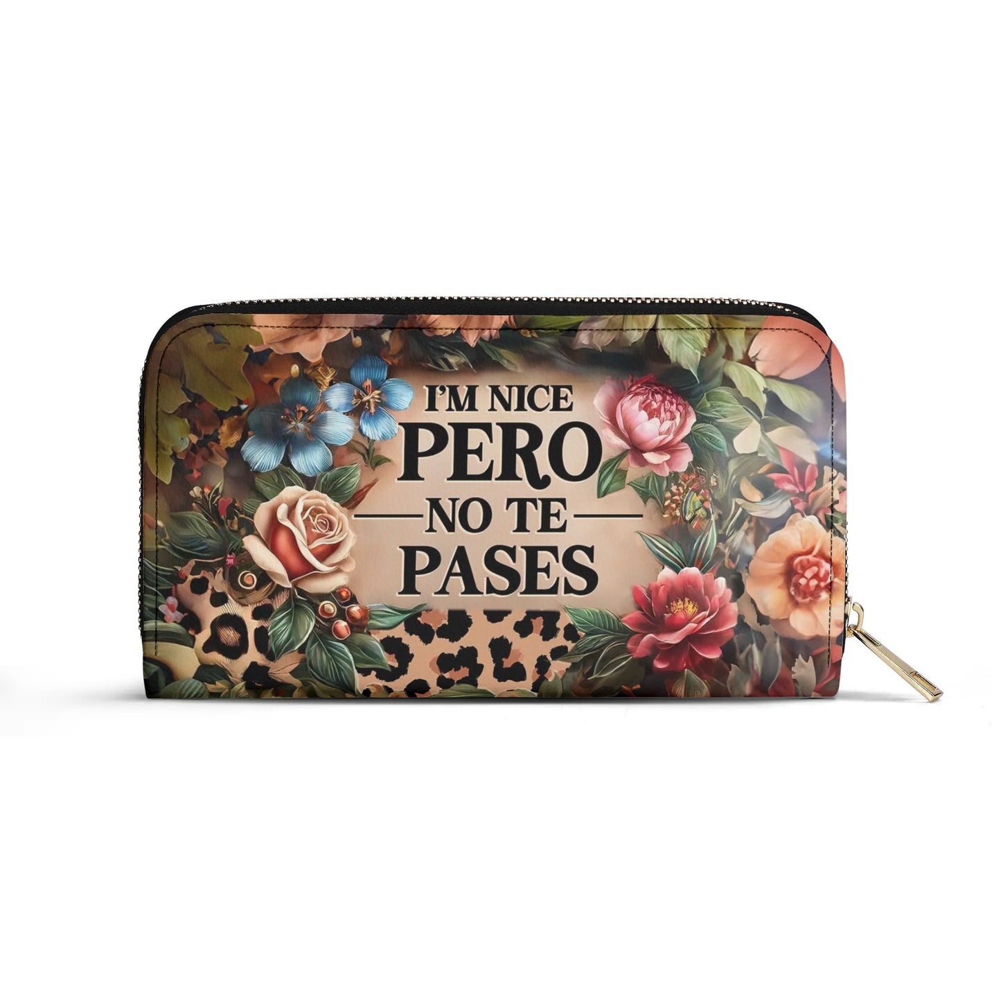 I'm Nice Pero No te Pases - Personalized Leather Clutch Purse LAT07C