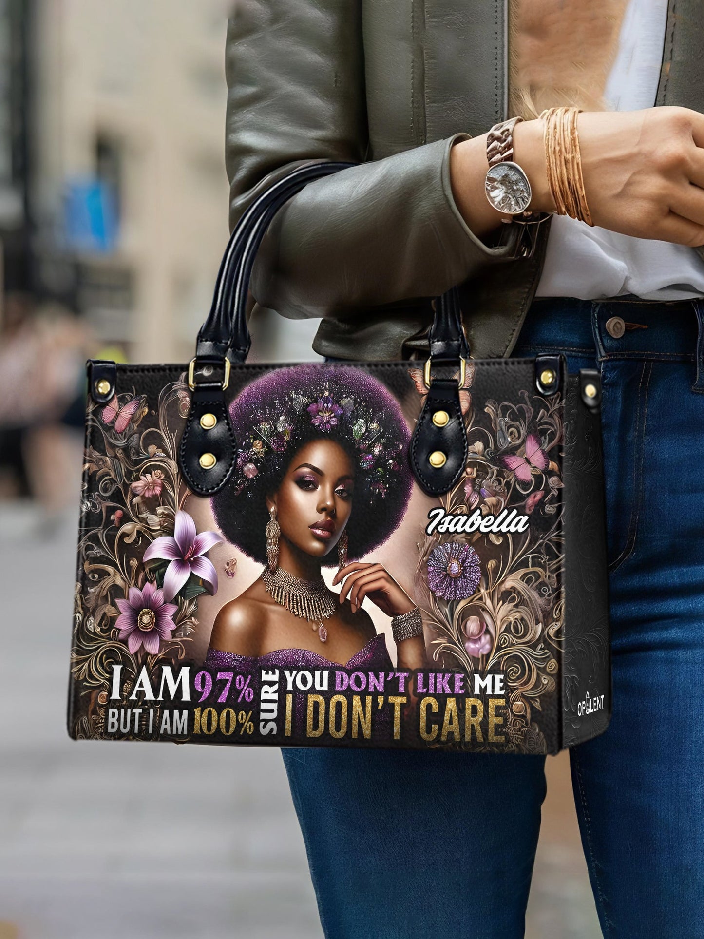 I AM 97% SURE YOU DON’T LIKE ME BUT I AM 100% SURE I DON’T CARE - Personalized Leather Handbag - Customize Gift For Her BLQ01