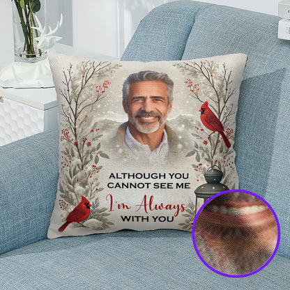 I'm always with you - Personalized Throw Pillow PL07