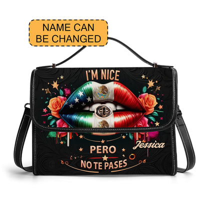 I'm Nice Pero No Te Passes - Personalized Leather Satchel Bag MEX01S4