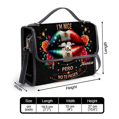 I'm Nice Pero No Te Passes - Personalized Leather Satchel Bag MEX01S4