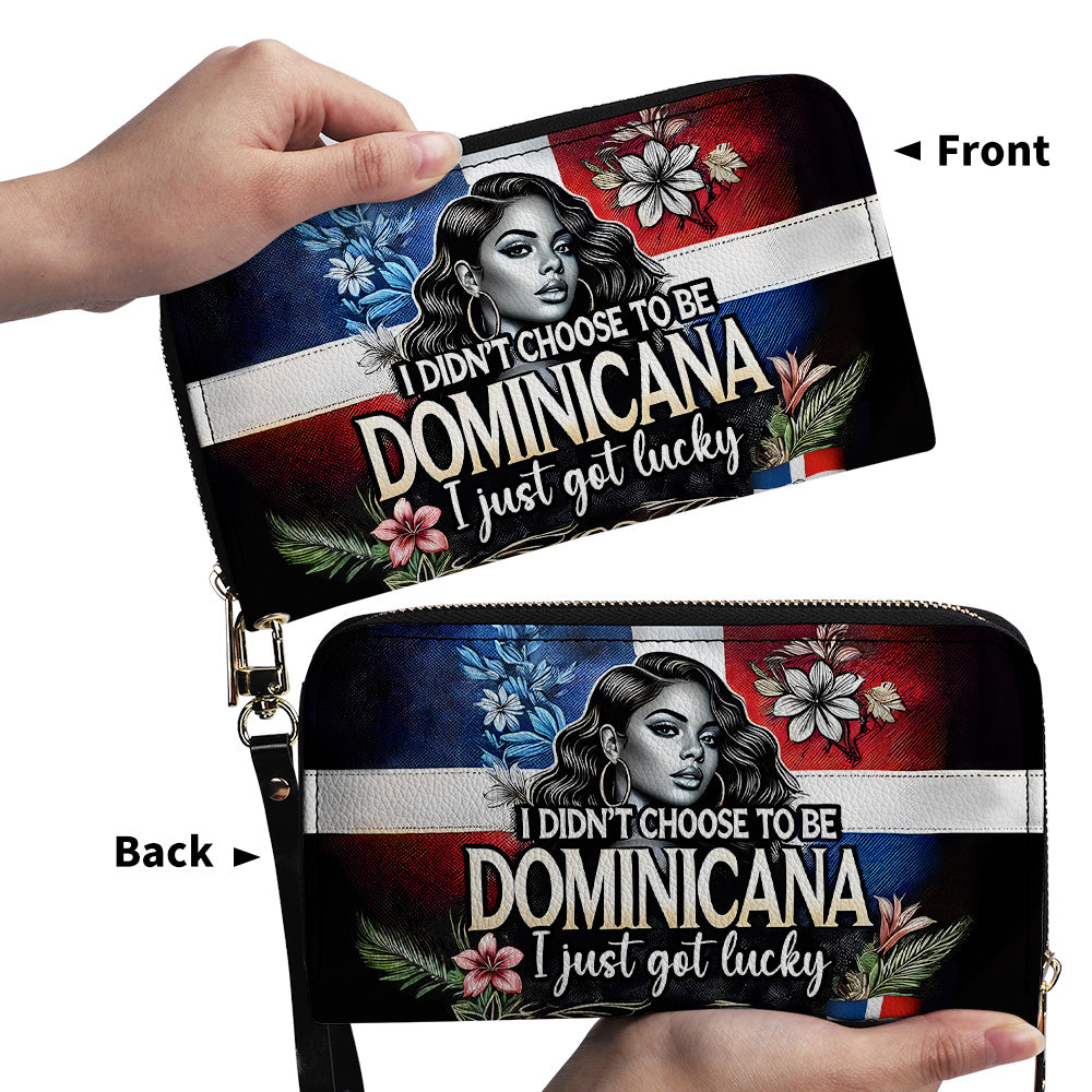 I didn't choose to be DOMINICANA. I just got lucky- Personalized Leather Clutch Purse - Customize Gift For Her DOM08C