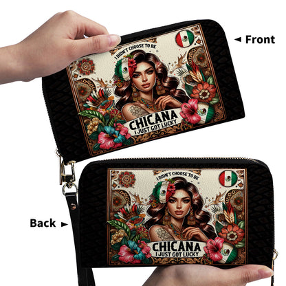 I didn't choose to be Chicana. It just got Lucky - Personalized Leather Clutch Purse LAT05C