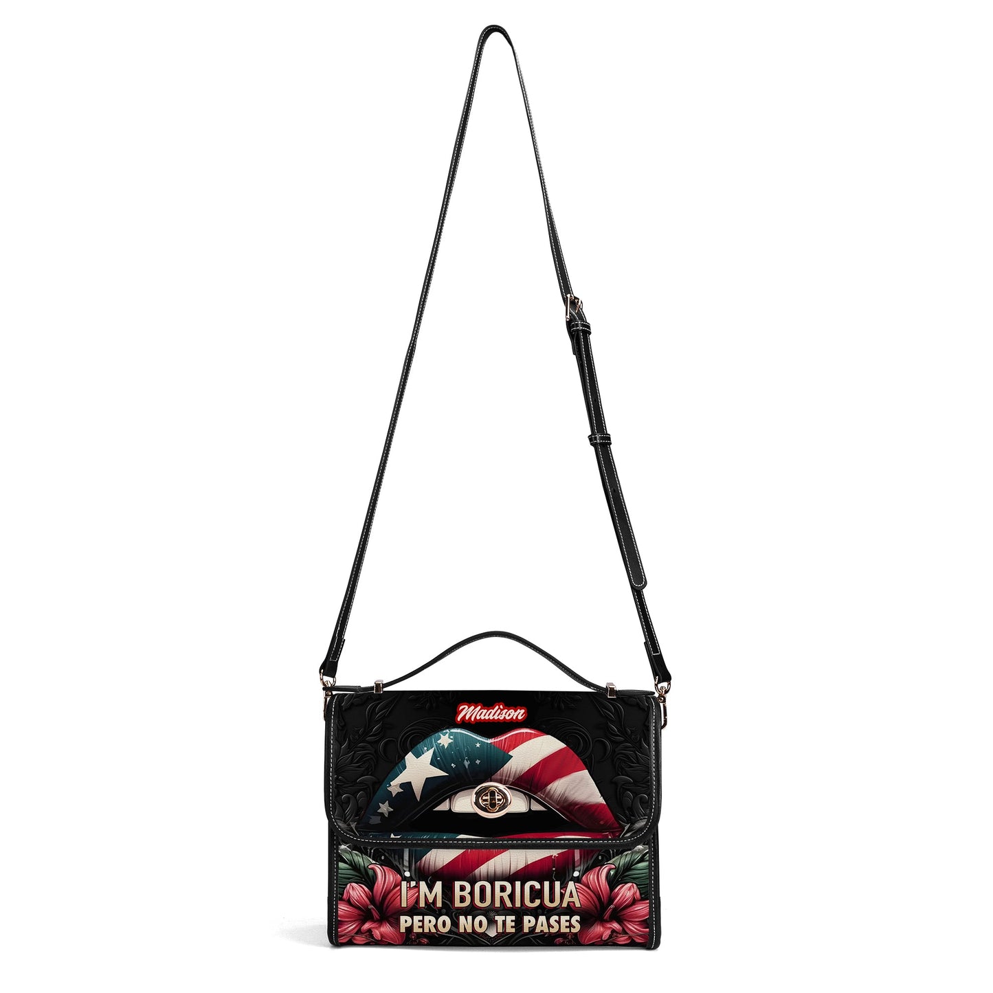 I'm Boricua Pero No Te Passes - Personalized Leather Satchel Bag PUE01S4